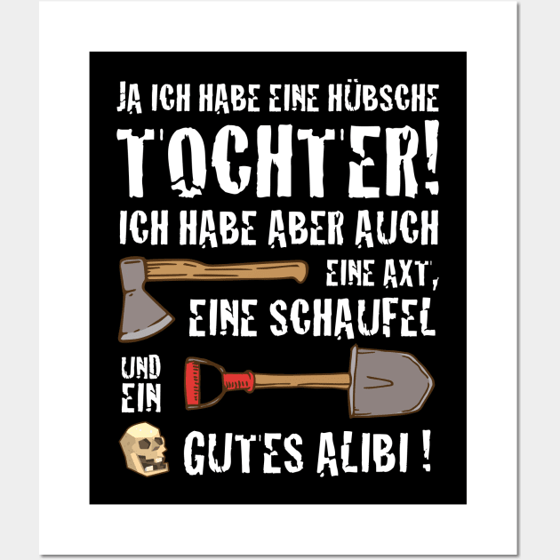 ja ich habe eine hübsche Tochter lustiger Spruch Wall Art by jodotodesign